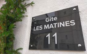 Gite Les Matines